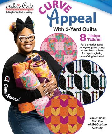 Curve Appeal with 3 yard Quilts