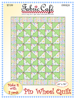 Fabric Cafe - Pinwheel Quilt
